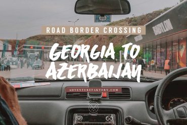 Border crossing by car Georgia to Azerbaijan